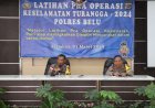 Buka-Latihan-Pra-Operasi,-Wakapolres-Belu-Imbau-Anggota-Pahami-Sasaran-dan-Cara-Bertindak-dalam-Operasi-Keselamatan-Turangga-2024