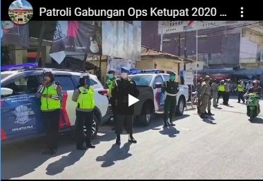 Video,  Patroli Gabungan Ops Ketupat 2020 di Belu, Turun Mengajak Masyarakat Perangi Covid-19