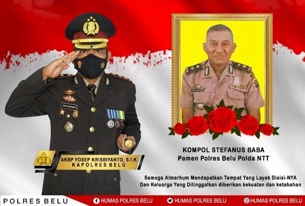 Polri Berduka, KOMPOL Stefanus Baba Mantan Wakapolres Belu Tutup Usia Karena Sakit