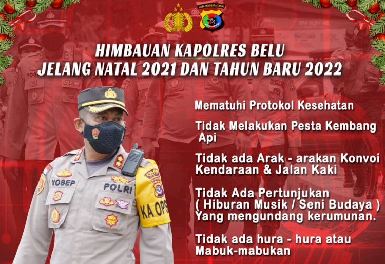 Jelang Tutup Tahun, Kapolres Belu Keluarkan Imbauan Kamtibmas, Simak Isinya