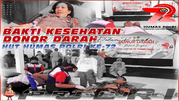 Jelang HUT Humas Polri ke 72, Polres Belu Gelar Donor Darah Wujud Kepedulian dengan Sesama