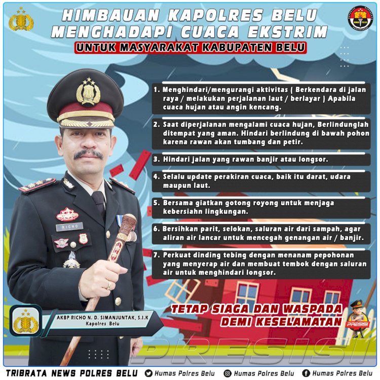 Curah Hujan Meningkat Disertai Angin Kencang, Simak Tujuh Poin Imbauan Kapolres Belu Untuk Masyarakat Dalam Menghadapi Cuaca Ekstrim