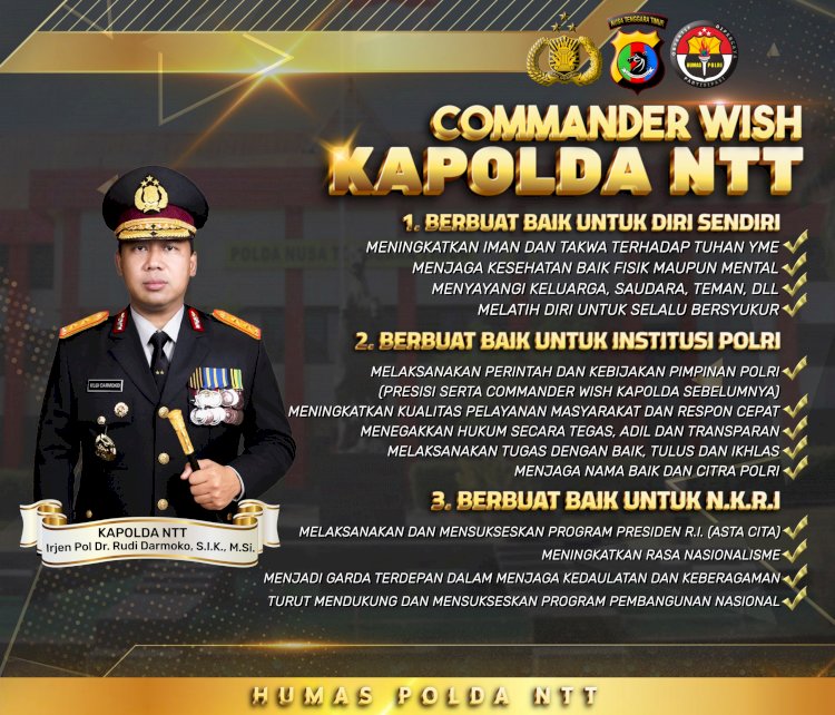 Tiga Pilar Utama Commander Wish Kapolda NTT: Semangat Berbuat Baik untuk Diri, Institusi dan NKRI