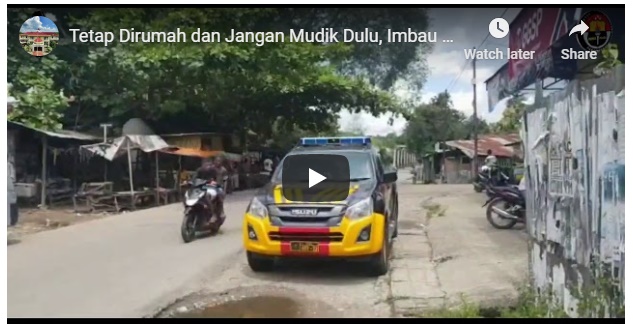 Tetap Dirumah dan Jangan Mudik Dulu, Imbau Sat Samapta Polres Belu kepada Warga Atambua